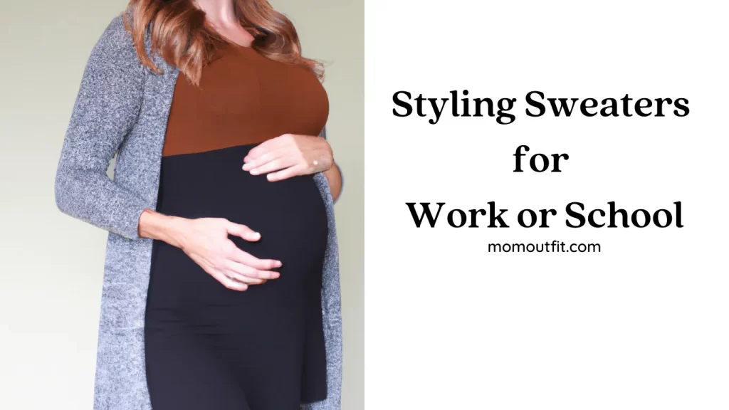 Styling Sweaters for Work or School