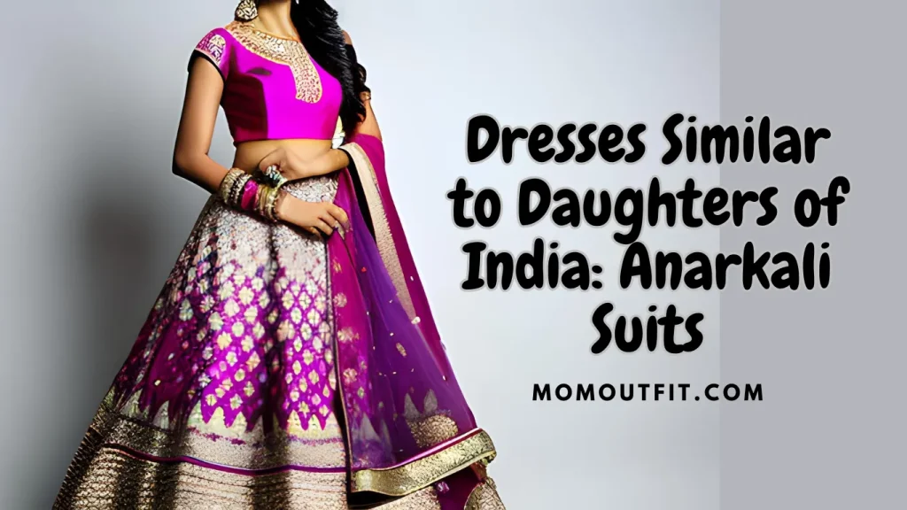 Dresses Similar to Daughters of India: Anarkali Suits